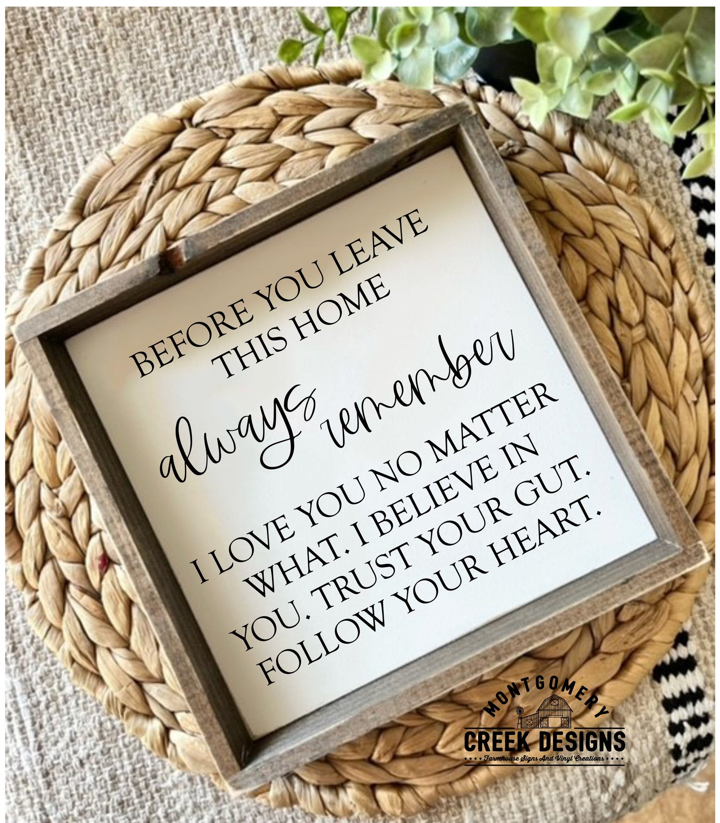 Always Remember Small Framed Sign